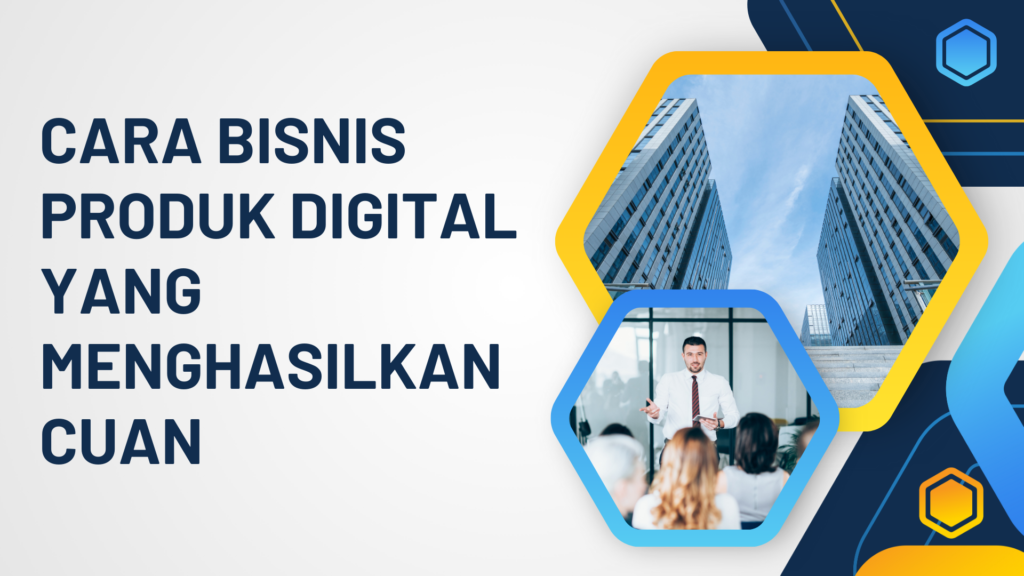 Cara Bisnis Produk Digital